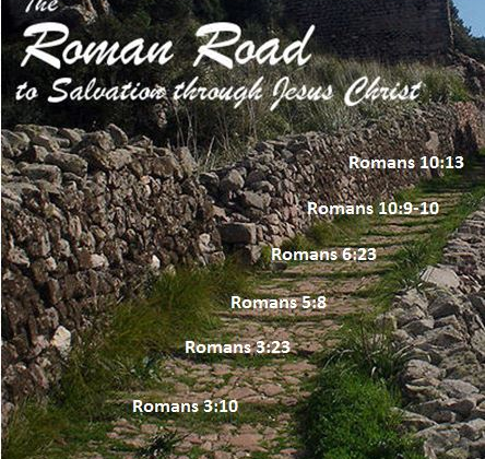 The “Romans Road”
